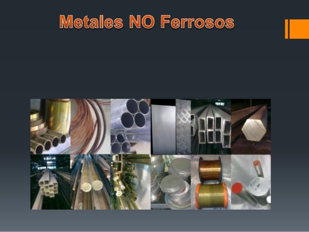 Metales ferrosos y no ferrosos