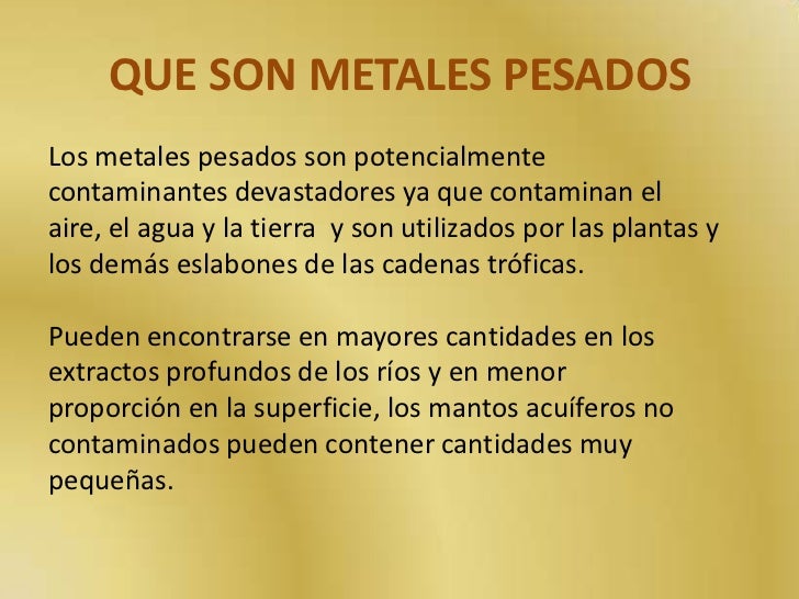 Metales pesados Metales pesados