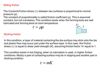Sliding friction
p 
Sticking friction
mK

p
 