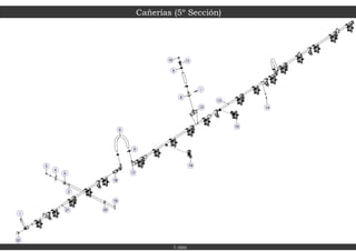 14
15
13
17
1
12
8
9
11
10
16
9
18
6
3
4
5
2
20
21
19
1
22
Cañerías (5º Sección)
7-500
 