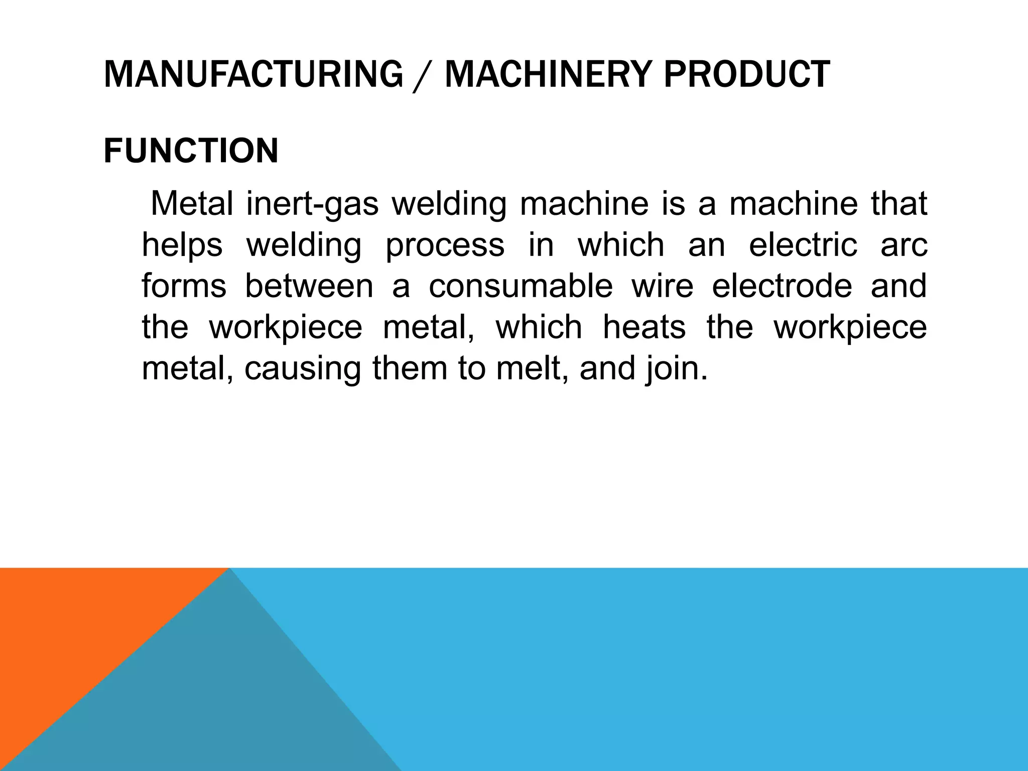 Metal Inert Gas Welding Machine