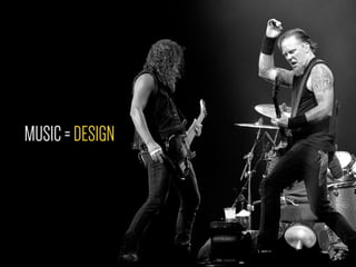 MUSIC=DESIGN
 
