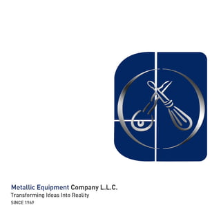 Metallic Equipment , COMPANY PROFILE
