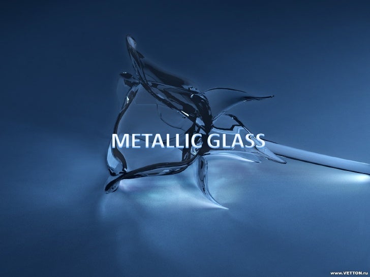 Metallic glass