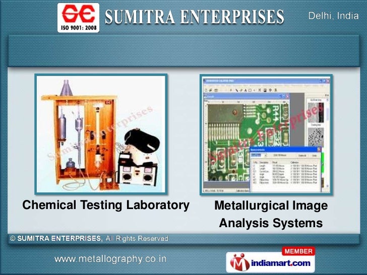 Metallurgical Laboratory Equipment by SUMITRA ENTERPRISES New Delhi.ppsx