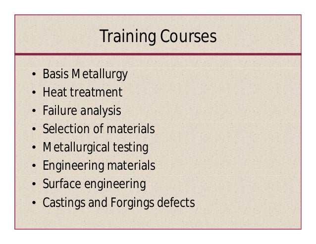 basic metallurgy training basic metallurgy training