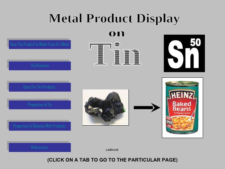 Metal Product Display On Tin