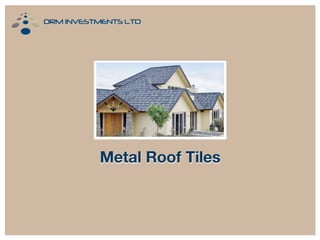 Metal Roof Tiles

 