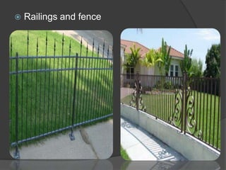  Railings and fence
 