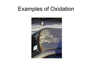 Examples of Oxidation 