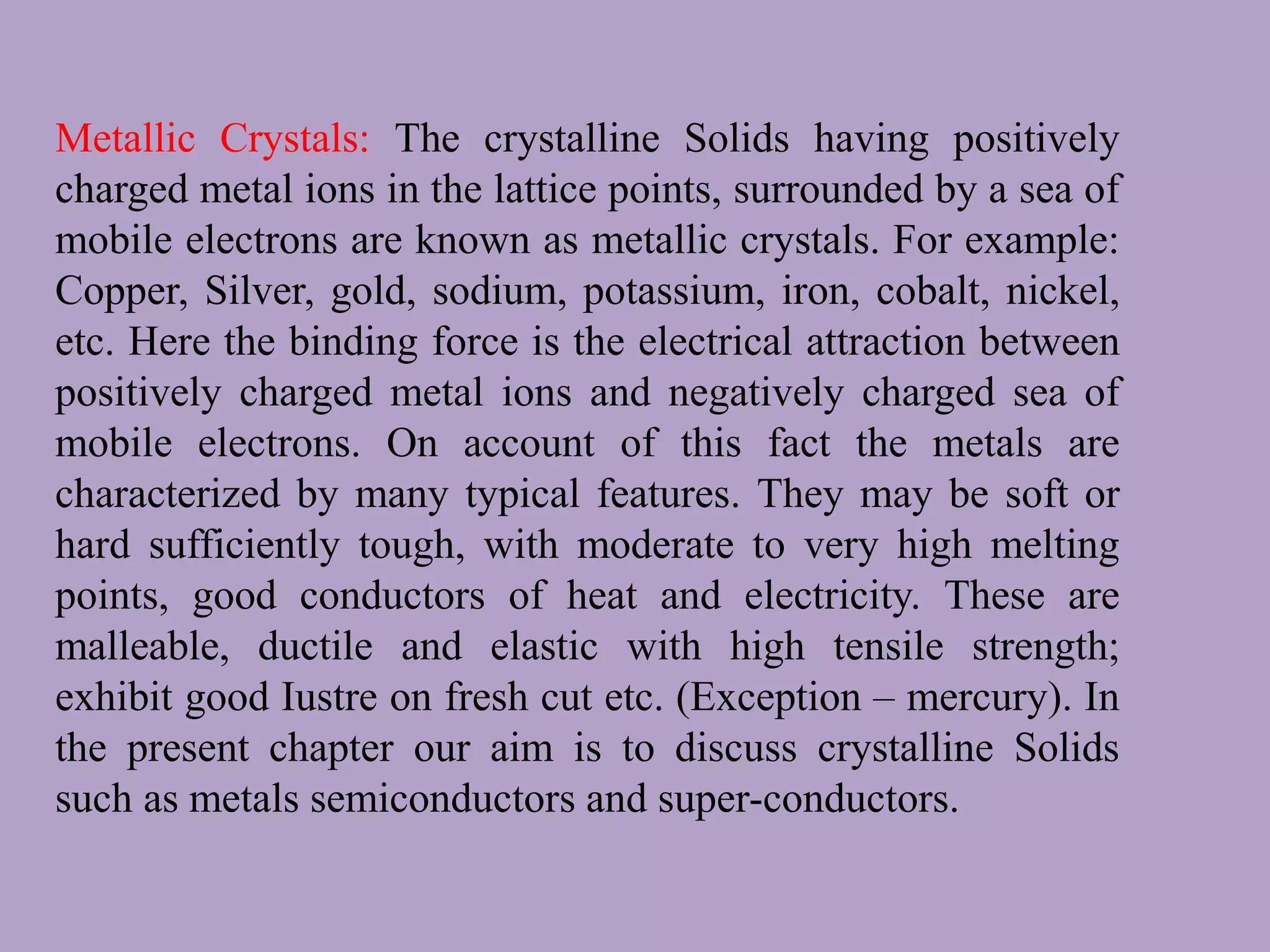Metals, semiconductors and semiconductors | PPTX