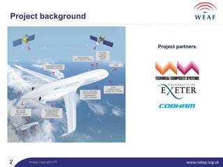 www.natep.org.uk2
Project background
Project partners:
Image copyright ATI
 