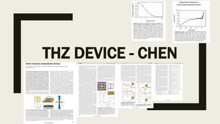 THZ DEVICE - CHEN
 
