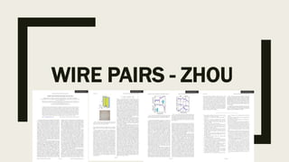 WIRE PAIRS - ZHOU
 