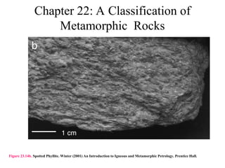 14b Rocks Metamorphic Classification of rocks .ppt