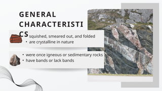 Smeared Rocks metamorphic rocks................................ | PPTX