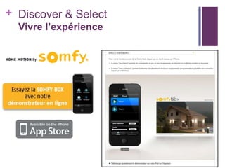+ Discover & Select
Vivre l’expérience

 