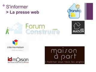 + S'informer
> La presse web

 
