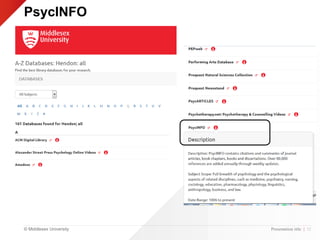 © Middlesex University
PsycINFO
Presentation title | 32
 
