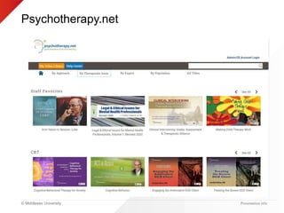 © Middlesex University
Psychotherapy.net
Presentation title
 