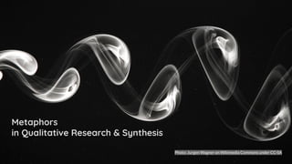 Metaphors in Qualitative Research & Synthesis | PDF