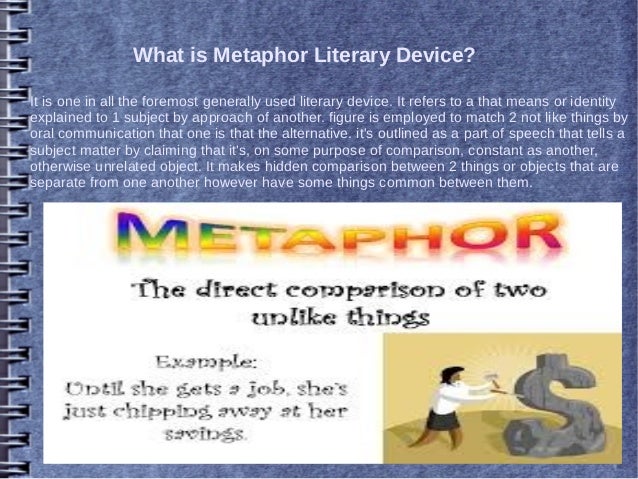 What Is Literary Devices In The Ones