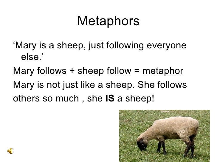 metaphors