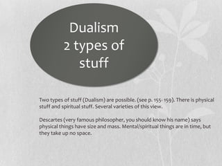 Dualist View Metaphysics | PPTX