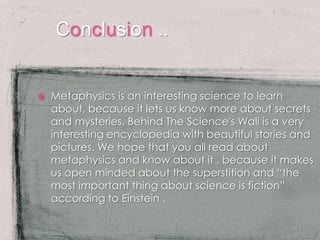 Metaphysics’ Secrets