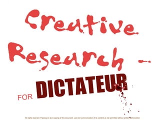 DICTATEUR
All rights reserved. Passing on and copying of this document, use and communication of its contents is not permitted without written authorization
FOR DICTATEUR
 