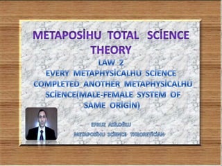 Metaposihu  total  science   theory  2