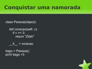 Lazy load

eu = SemanticEntity("http://globo.com/tiago”)

print eu.nome → Tiago
print eu.apaixonado_por.nome → Zilah
print eu.apaixonado_por.uri → http://globo.com/zilah
print eu.apaixonado_por.apaixonado_por.nome → Tiago




                              
 