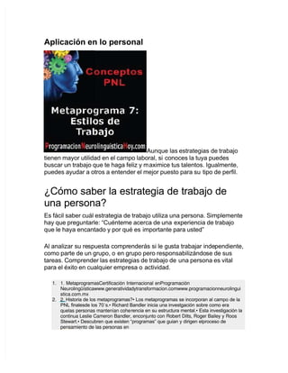 contextosdeterminados.www.generatividadytransformacion.comwww.programacionneu
rolinguistica.com.mx
3. 3. Que son los metap...