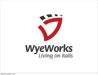 Monday, November 1, 2010
 