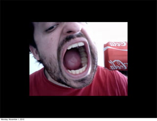 Monday, November 1, 2010
 