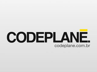 codeplane.com.br
 