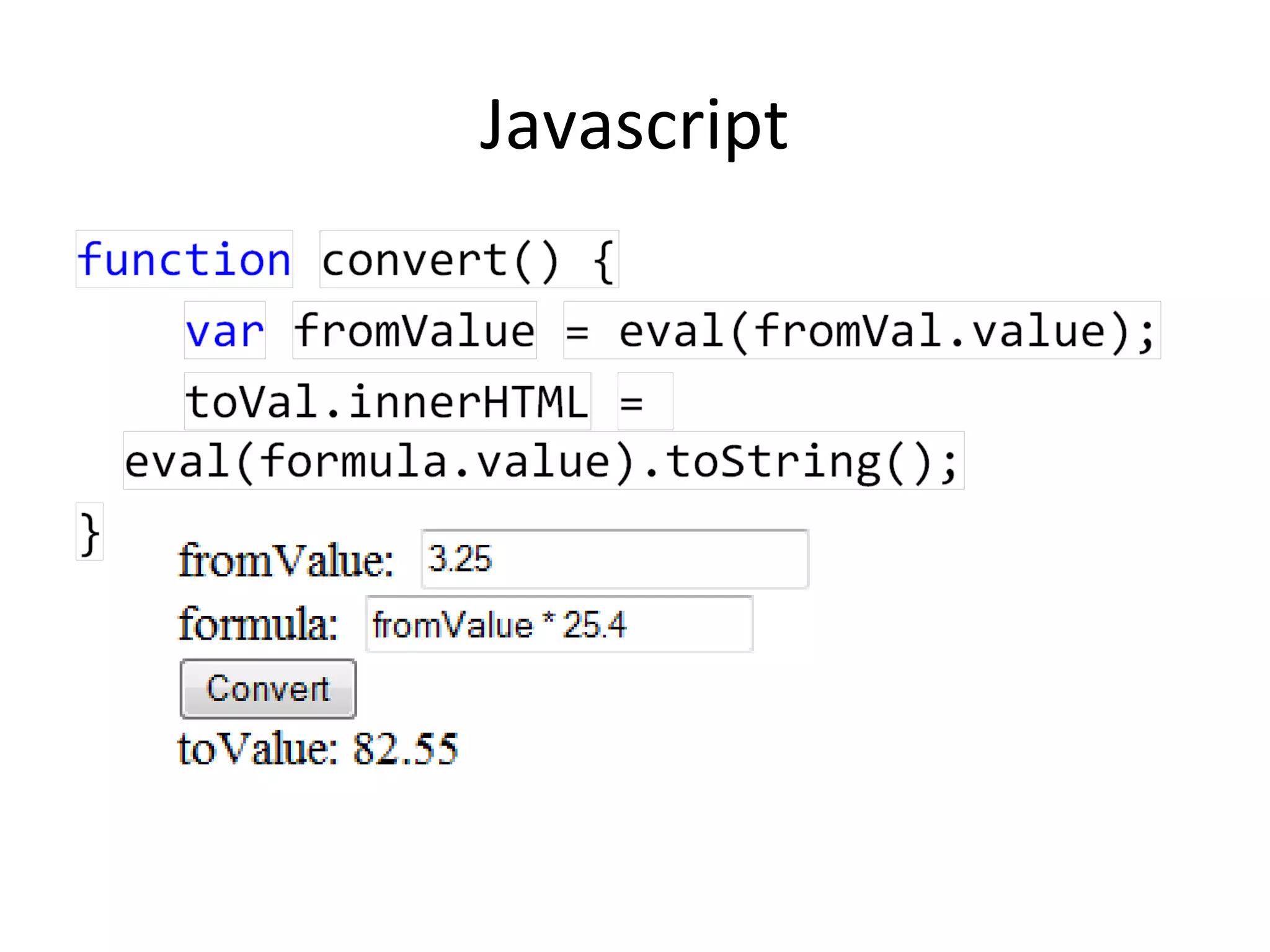 Javascript
 
