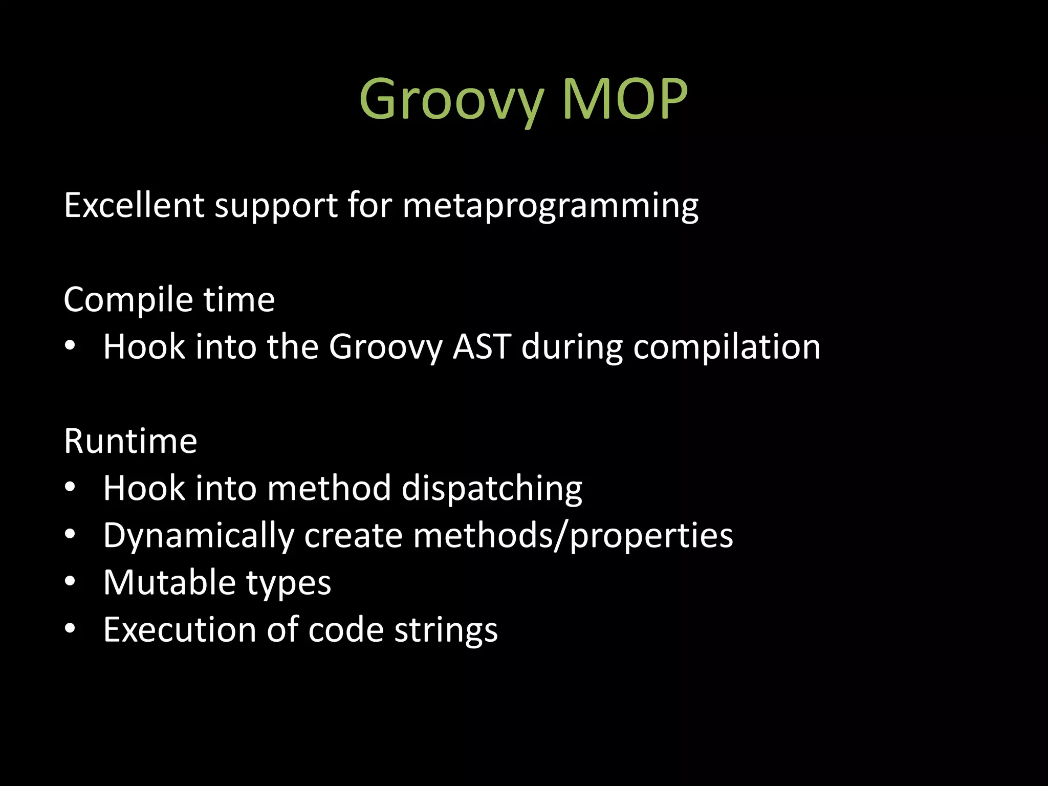 Metaprogramming Techniques In Groovy And Grails