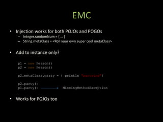 Metaprogramming Techniques In Groovy And Grails