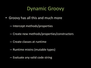 Metaprogramming Techniques In Groovy And Grails