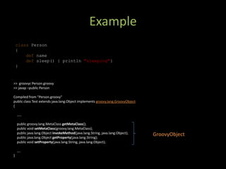 Metaprogramming Techniques In Groovy And Grails