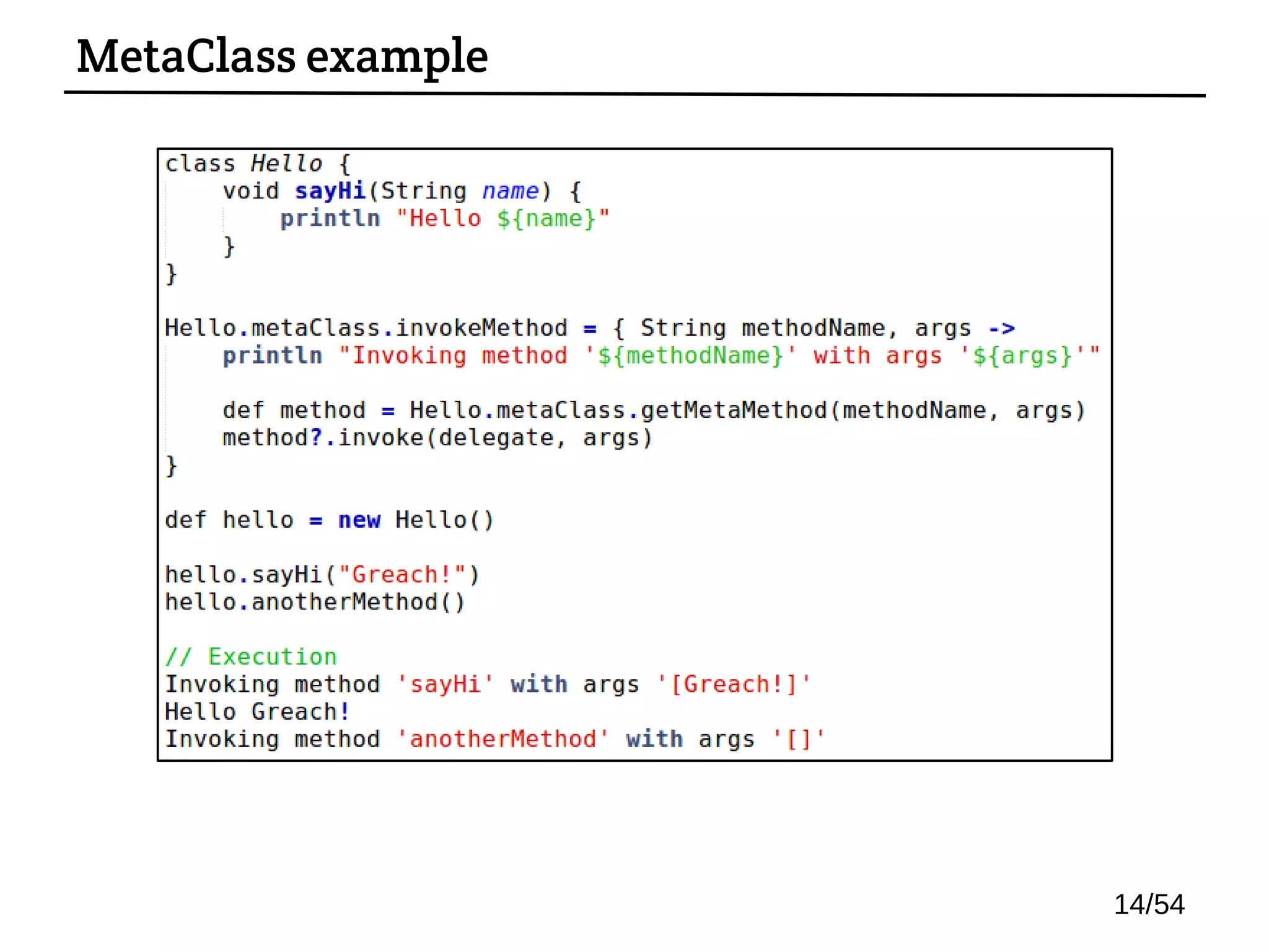 MetaClass example
14/54
 