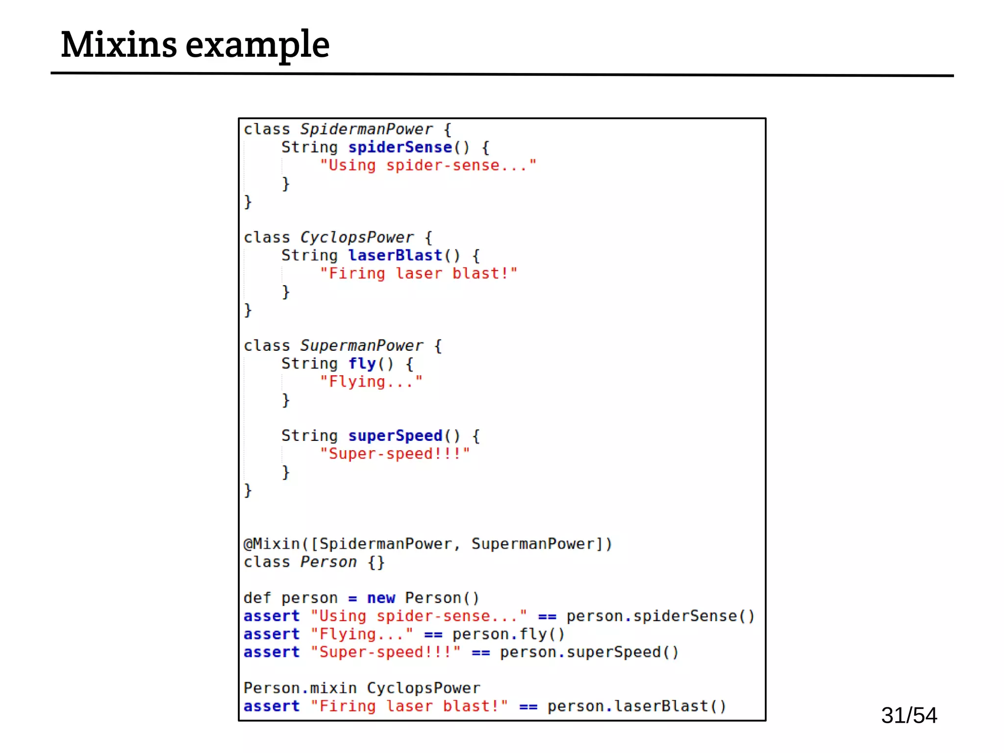 Mixins example
31/54
 