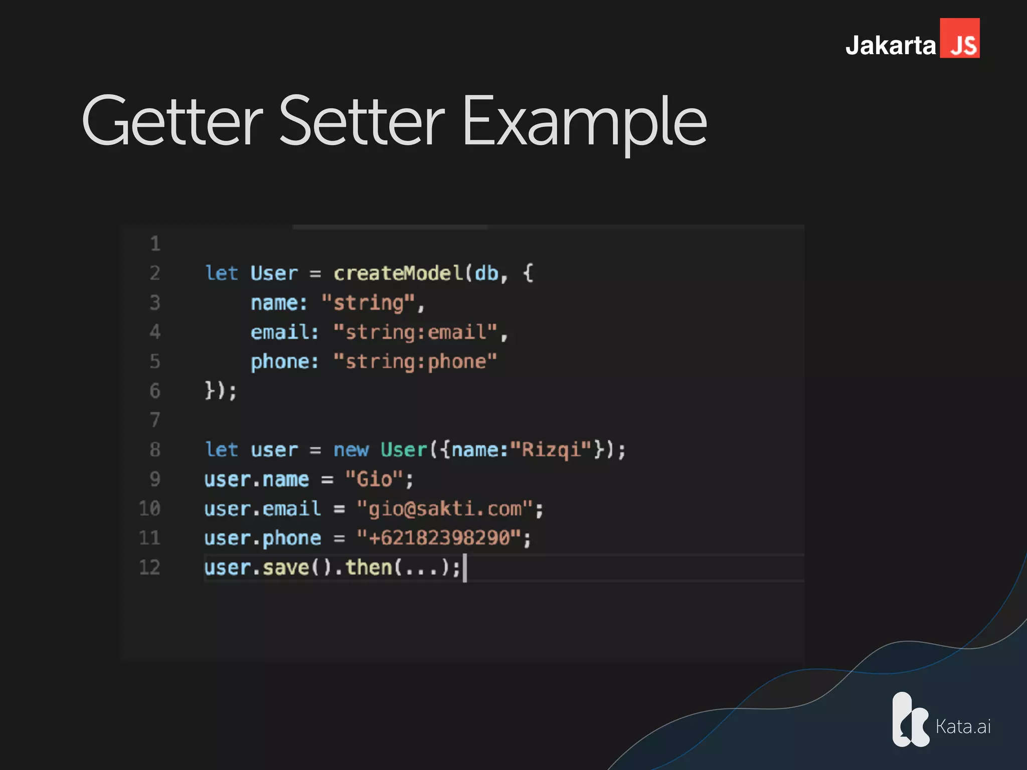 Jakarta
Getter Setter Example
 