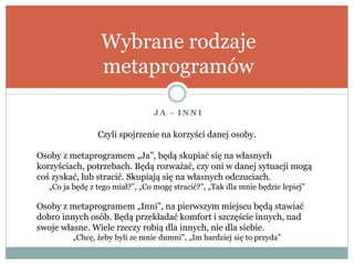 Metaprogramy + language patterns | PPTX