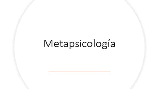 Metapsicología
 
