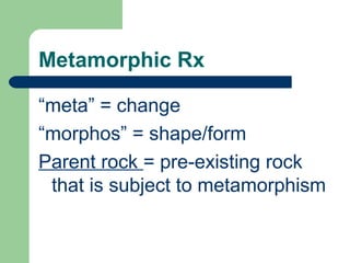 EASC 116 - Ch. 7 Metamorphic Rx | PPT