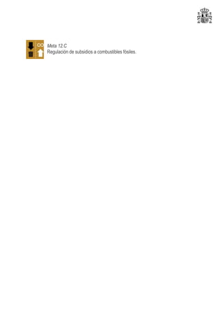 Meta 12.C
Regulación de subsidios a combustibles fósiles.
 