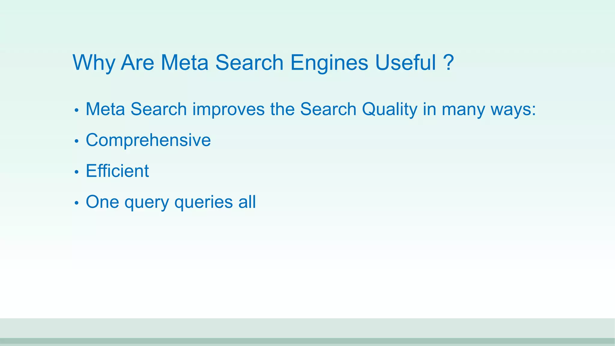 Meta Search Engines, what is it? | PPTX