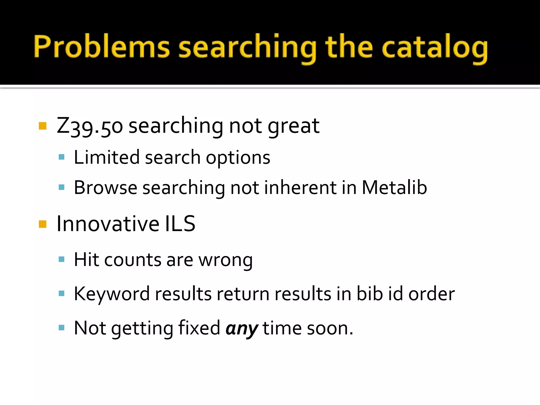 MetasearchNot all targets are created equal